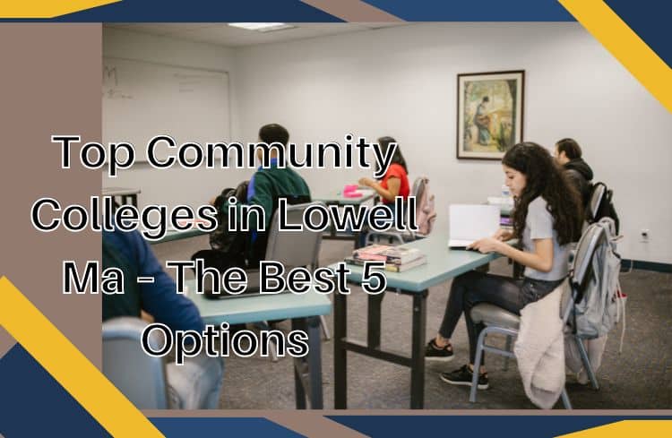 Community Colleges in Lowell Ma